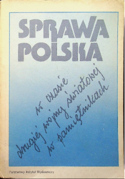 Sprawa polska w czasie drugiej wojny światowej w pamiętnikach