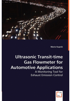 Ultrasonic Transit-time Gas Flowmeter for Automotive Applications - A Monitoring Tool for Exhaust Emission Control