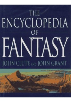The encyclopedia of fantasy
