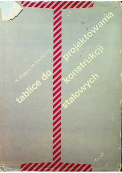 Tablice do projektowania konstrukcji stalowych