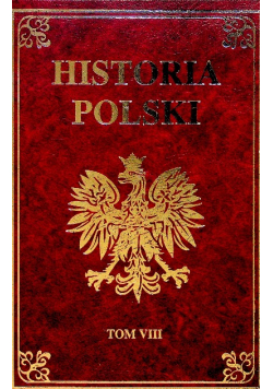 Historia Polski tom VIII od 1956 do 1970 r