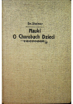 Nauki o chorobach dzieci 1877 r.