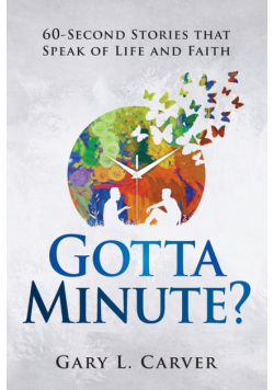 Gotta Minute?