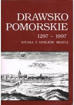 Drawsko pomorskie 1297 1997