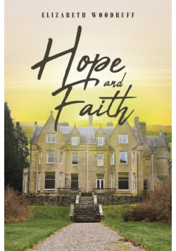 Hope and Faith