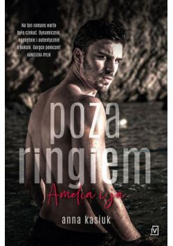 Poza ringiem. Amelia i ja