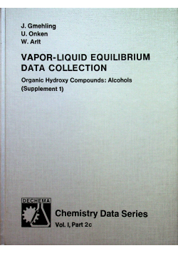 Vapor liquid equilibrium data collection Organic Hydroxy Compounds Alcohols