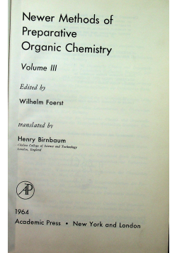 Newer methods of preparative organic chemistry