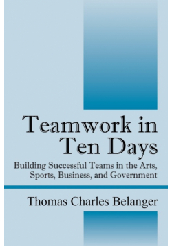 Teamwork in Ten Days
