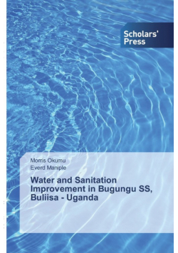 Water and Sanitation Improvement in Bugungu SS, Buliisa - Uganda