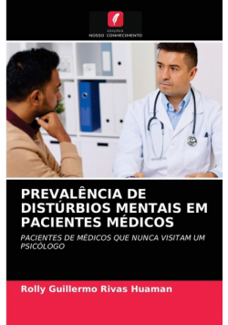 Prevalência De Distúrbios Mentais Em Pacientes Médicos