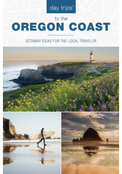 Day Trips® to the Oregon Coast