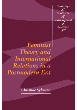 Feminist Theory and International Relations in a Postmodern Era