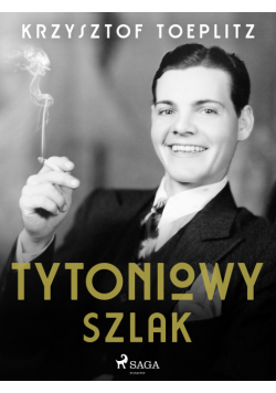 Tytoniowy Szlak