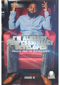 I'm Already Professionally Developed