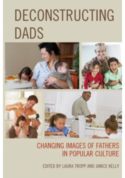 Deconstructing Dads