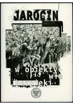 Jarocin w obiektywie bezpieki
