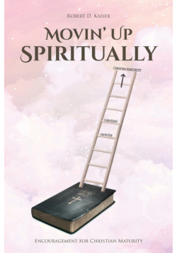 Movin' Up Spiritually