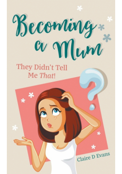 Becoming a Mum