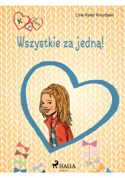 K jak Klara. K jak Klara 5 - Wszystkie za jedną!