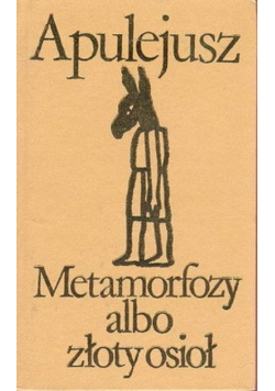Metamorfozy albo Złoty Osioł