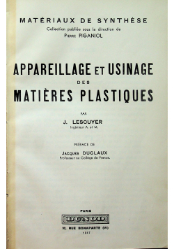 Appareillage et usinage des matieres plastiques 1947 r.