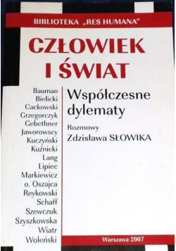 Człowiek i świat Współczesne dylematy