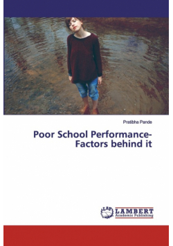 Poor School Performance- Factors behind it