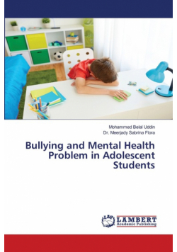 Bullying and Mental Health Problem in Adolescent Students