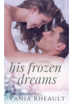 His Frozen Dreams