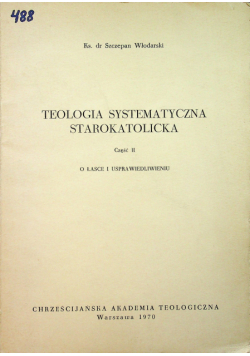 Teologia syntetyczna starokatolicka część II