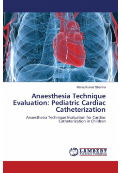Anaesthesia Technique Evaluation
