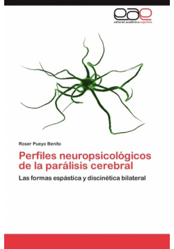 Perfiles Neuropsicologicos de La Paralisis Cerebral