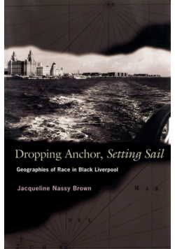 Dropping Anchor, Setting Sail