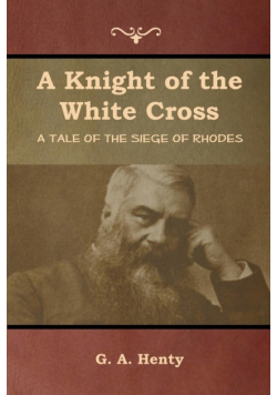 A Knight of the White Cross