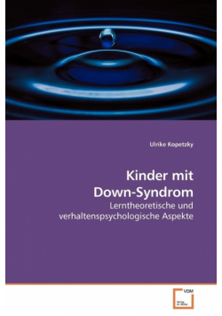 Kinder mit Down-Syndrom