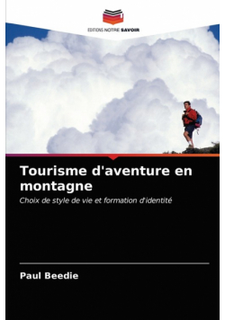 Tourisme d'aventure en montagne