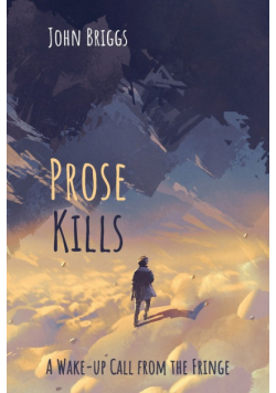 Prose Kills