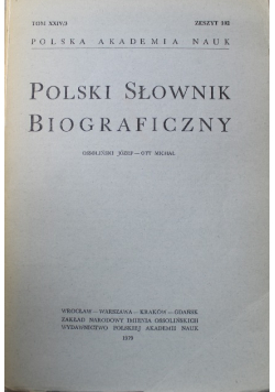 Polski słownik biograficzny Tom XXIV Zeszyt 102