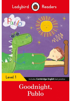 Ladybird Readers Level 1 - Pablo - Goodnight Pablo