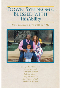 Down Syndrome, Blessed with ThisAbility