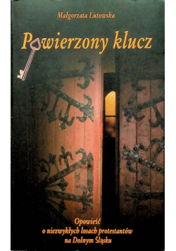 Powierzony klucz Autograf autora