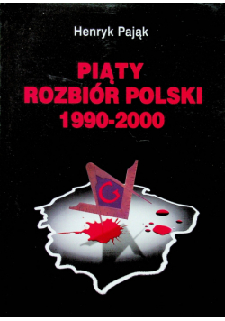 Piąty rozbiór Polski 1990 2000
