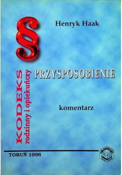 kodeks rodzinny i opiekuńczy przysposobienie komenatrz