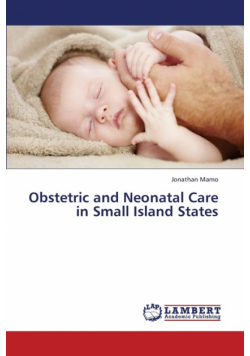 Obstetric and Neonatal Care in Small Island States