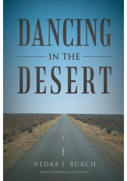 Dancing in the Desert