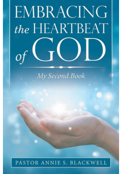 Embracing the Heartbeat of God