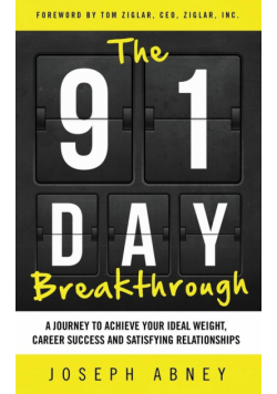 The 91-Day Breakthrough