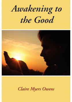 Awakening to the Good