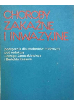 Choroby zakaźne i inwazyjne